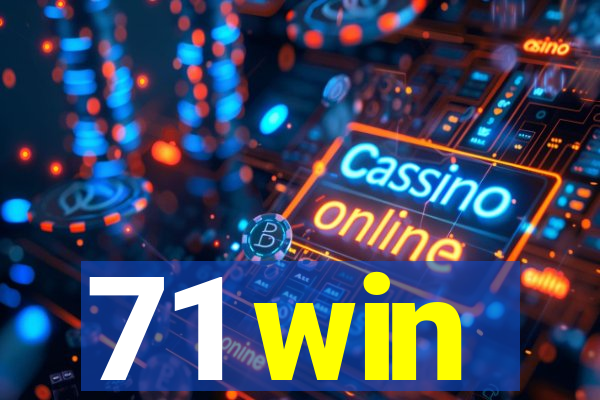 71 win